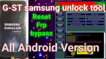 G-ST Samsung Unlock Tool V5 5 2022-23｜Samsung A20 Frp Reset G-ST Unlock Tool｜Samsung FRP Reset Tool
